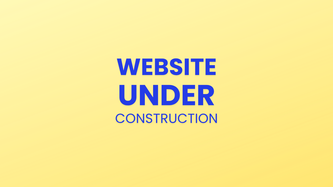 Under Construction